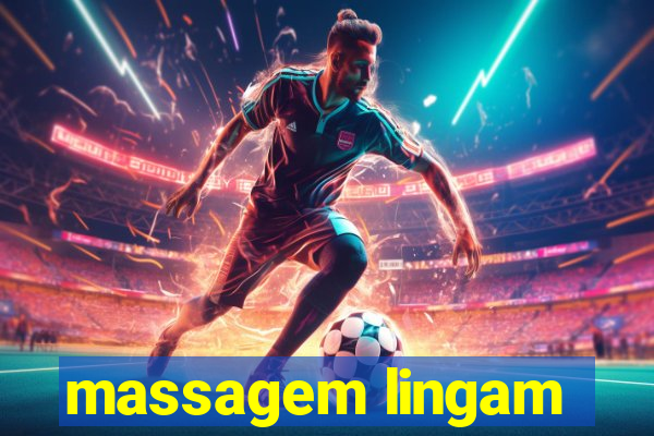 massagem lingam